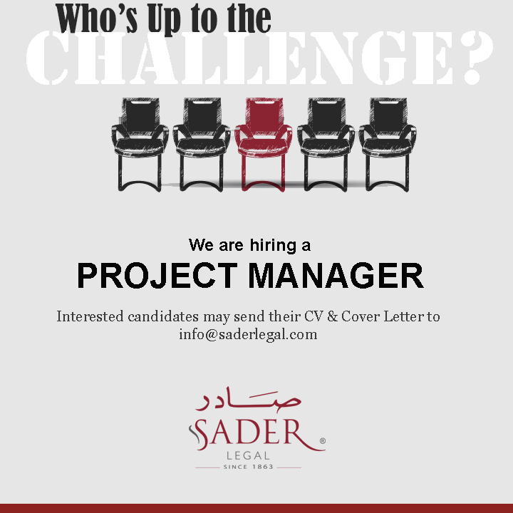 SADER Group is looking for a Project Manager- Apply Now