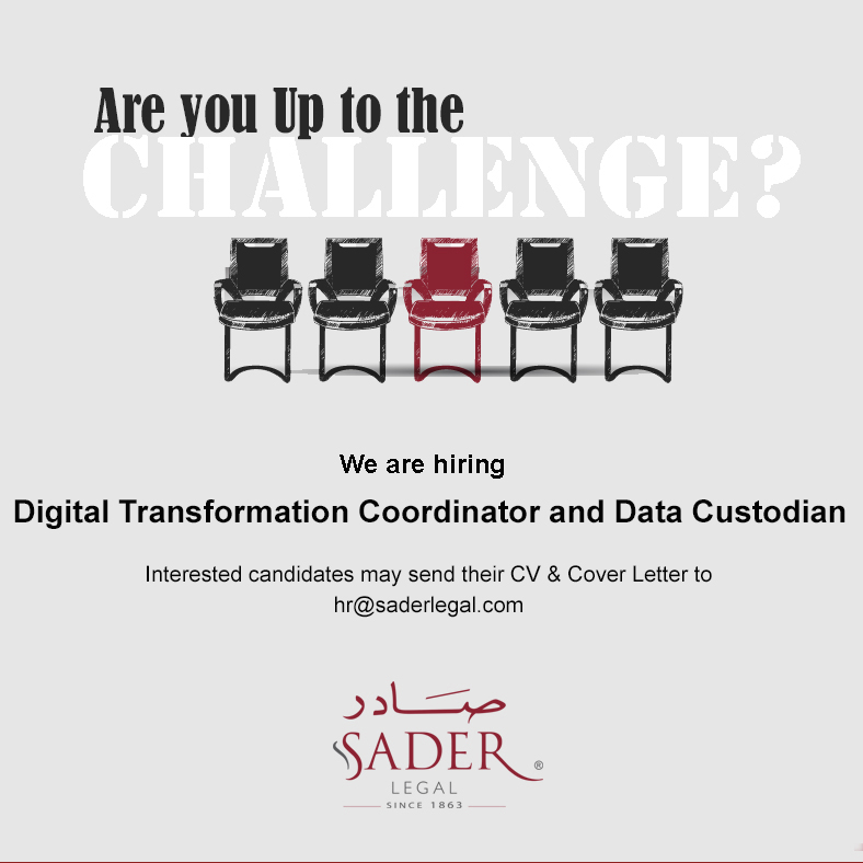 SADER Group is looking for a Digital Transformation Coordinator and Data Custodian   - Apply Now!